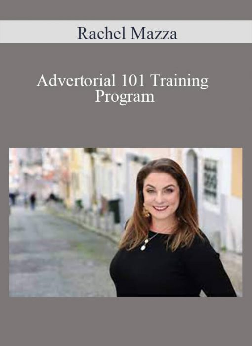 Rachel Mazza – Advertorial 101 Training Program