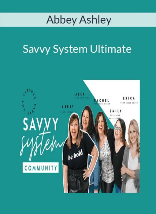 Abbey Ashley - Savvy System Ultimate