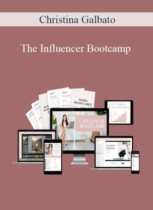 Christina Galbato - The Influencer Bootcamp