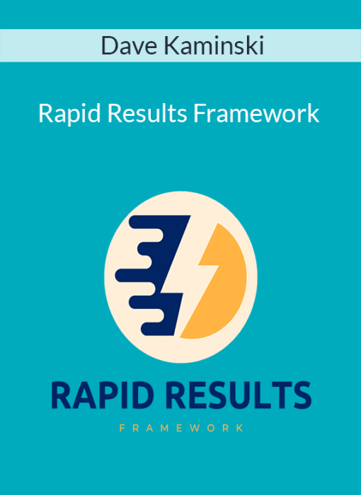 Dave Kaminski - Rapid Results Framework
