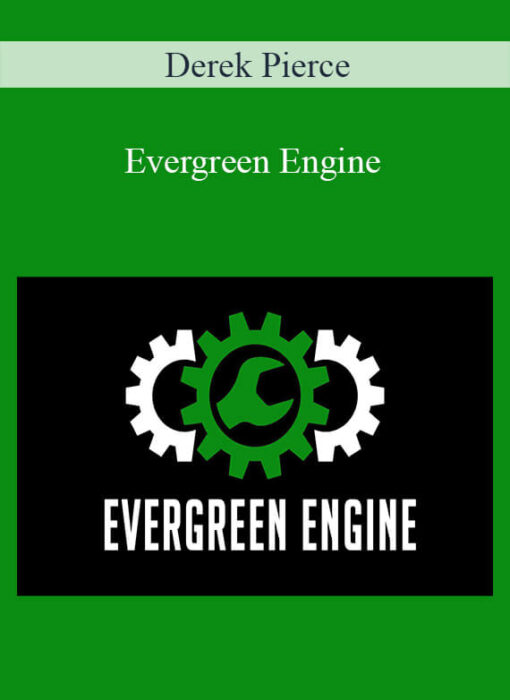Derek Pierce - Evergreen Engine