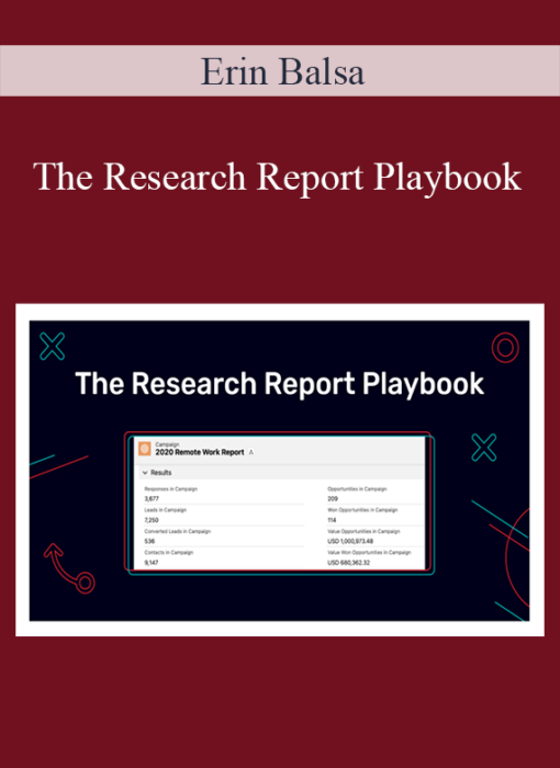 Erin Balsa - The Research Report Playbook: Here We Grow, Yo