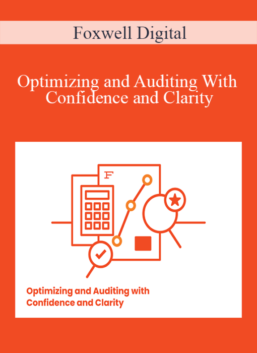 Foxwell Digital - Optimizing and Auditing With Confidence and Clarity