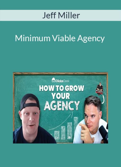Jeff Miller - Minimum Viable Agency