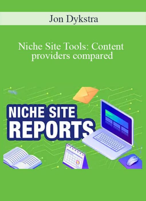 Jon Dykstra - Niche Site Tools: Content providers compared