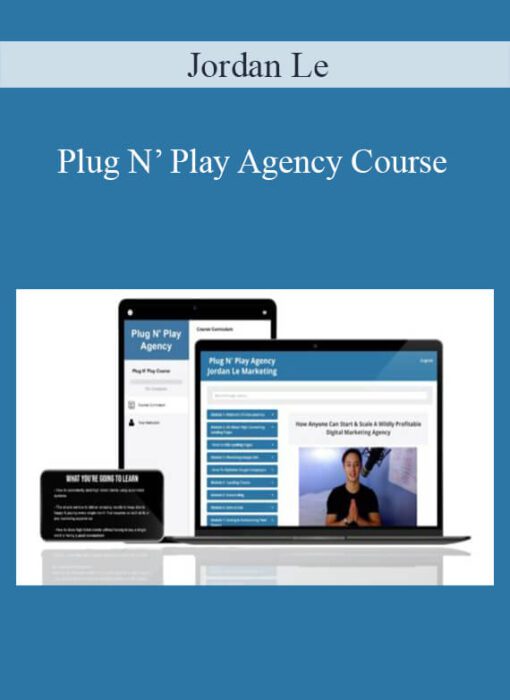Jordan Le - Plug N’ Play Agency Course