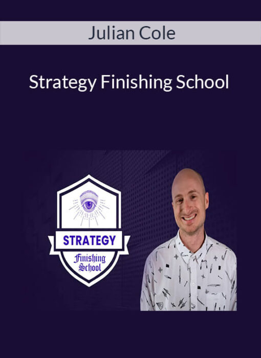 Julian Cole - Strategy Finishing School