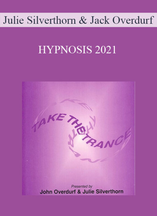 Julie Silverthorn & Jack Overdurf - HYPNOSIS 2021