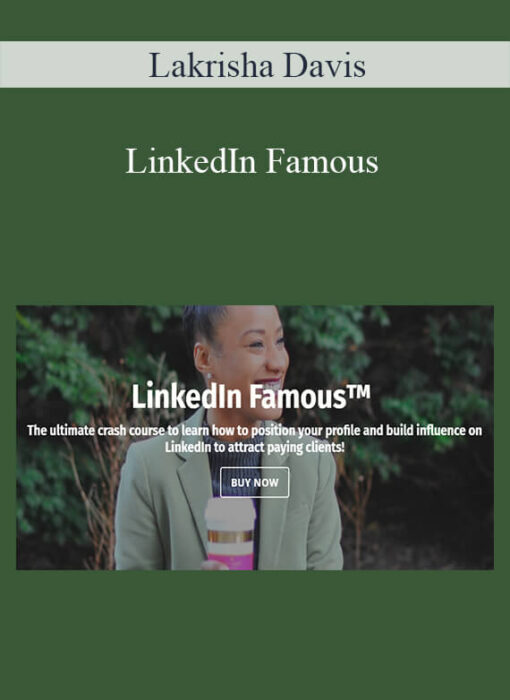 Lakrisha Davis - LinkedIn Famous