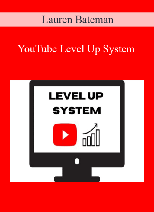 Lauren Bateman - YouTube Level Up System