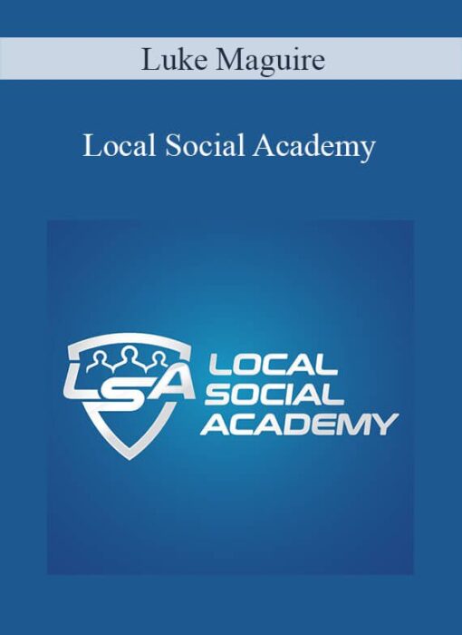 Luke Maguire - Local Social Academy