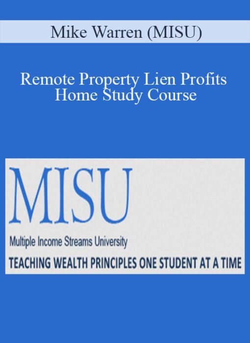 Mike Warren (MISU) - Remote Property Lien Profits Home Study Course