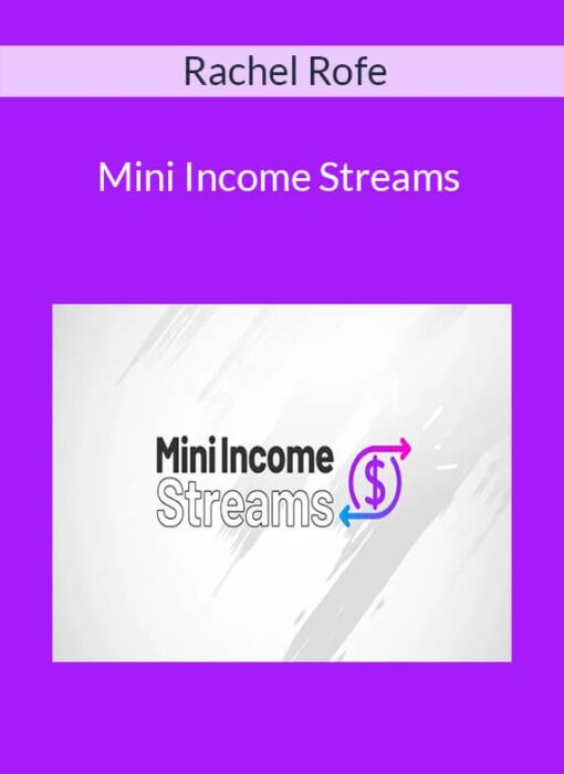 Rachel Rofe - Mini Income Streams