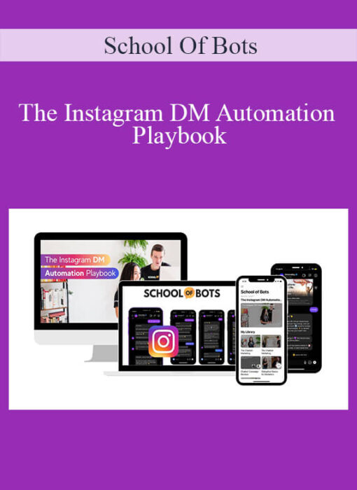 School Of Bots - The Instagram DM Automation Playbook