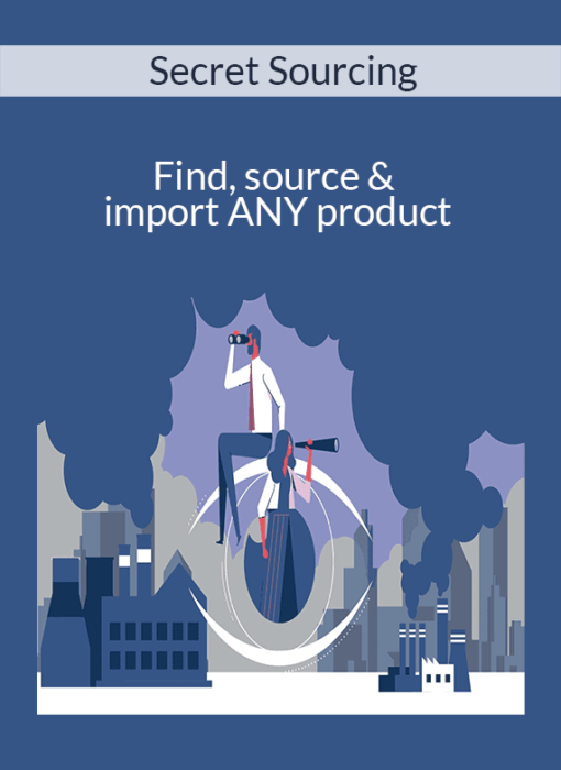 Secret Sourcing - Find, source & import ANY product