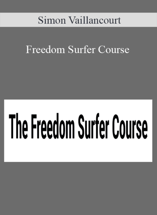 Simon Vaillancourt - Freedom Surfer Course