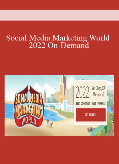 Social Media Marketing World 2022 On-Demand
