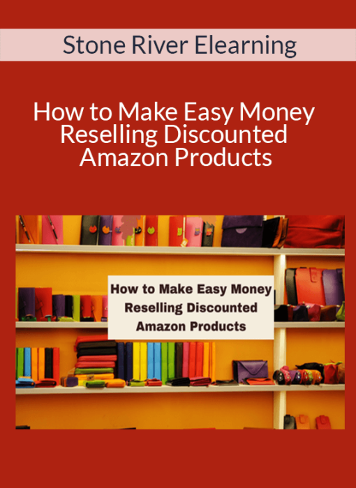Stone River Elearning - How to Make Easy Money Reselling Discounted Amazon Products