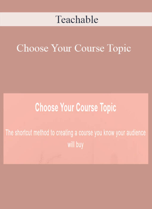 Teachable - Choose Your Course Topic