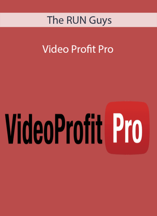 The RUN Guys - Video Profit Pro
