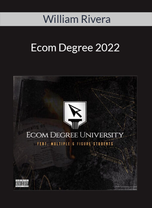 William Rivera - Ecom Degree 2022